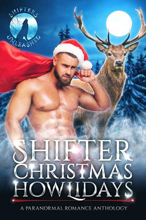 Shifter Christmas Howlidays by Pepper McGraw, Erzabet Bishop, E.J. Powell, Georgina Stancer, P. Mattern, Gina Kincade, Julie Morgan, C.D. Gorri, Lulu M. Sylvian, Tricia Schneider, Marie Harte