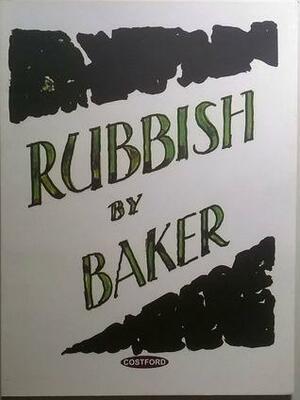 Rubbish by Baker by Laurie Baker