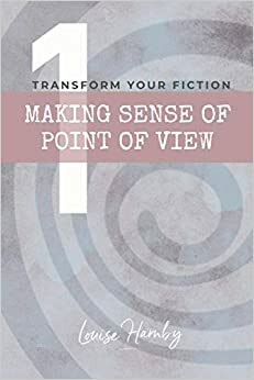 Making Sense of Point of View by Louise Harnby