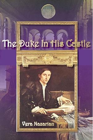 The Duke In His Castle by Vera Nazarian