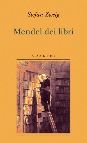 Mendel dei libri by Stefan Zweig