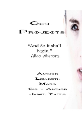 Geo Projects by Lizabeth Mars, Jamie Yates