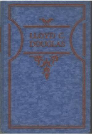 Disputed Passage by Lloyd C. Douglas