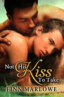 Not His Kiss to Take by Finn Marlowe