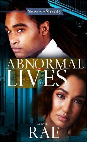 Abnormal Lives by Rae