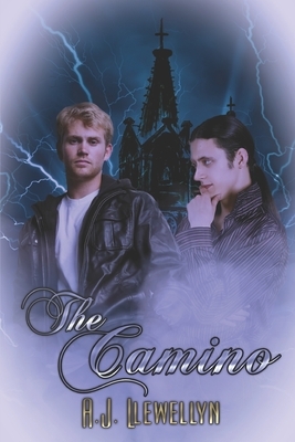 The Camino by A.J. Llewellyn