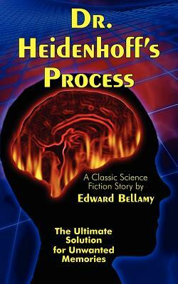 Dr. Heidenhoff's Process by Edward Bellamy