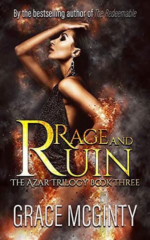 Rage and Ruin by Grace McGinty