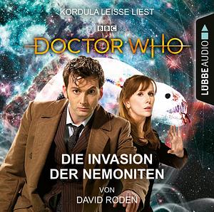 Doctor Who - Die Invasion der Nemoniten by David Roden