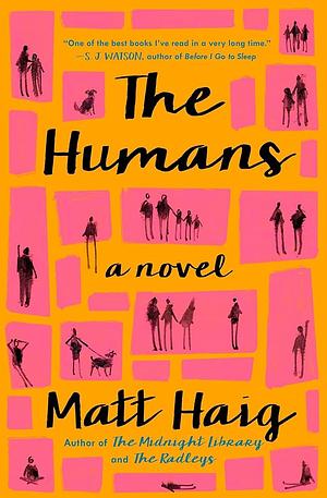 The Humans by Matt Haig