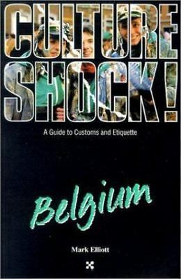 Culture Shock! Belgium by Mark Elliott