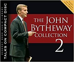 The John Bytheway Collection, Volume 2 by John Bytheway