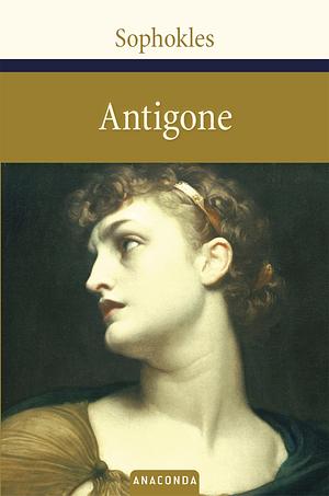 Antigone by Sophocles