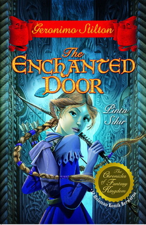 The Enchanted Door by Geronimo Stilton