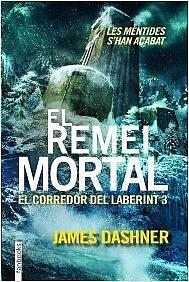 El Remei Mortal by James Dashner