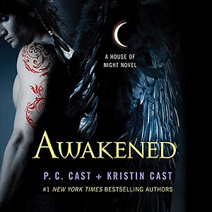 Awakened by Kristin Cast, P.C. Cast