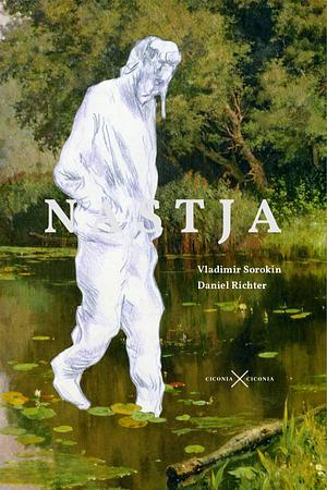 Nastja by Vladimir Sorokin