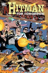 Hitman, Vol. 6: For Tomorrow by Garth Ennis, John McCrea