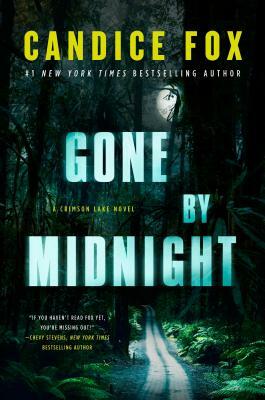 Gone by Midnight by Candice Fox