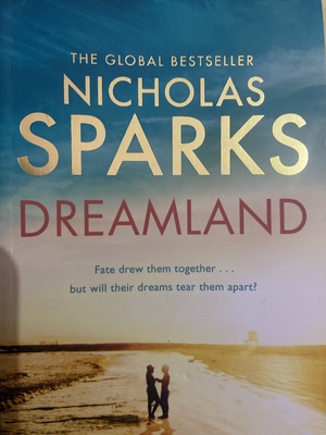 Dreamland by Nicholas Sparks