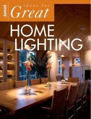 Ideas for Great Home Lighting by Scott Atkinson