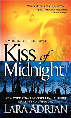 Kiss of Midnight by Lara Adrian