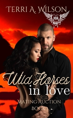 WIld Horses in Love: Paranormal Dating Agency by Terri a. Wilson