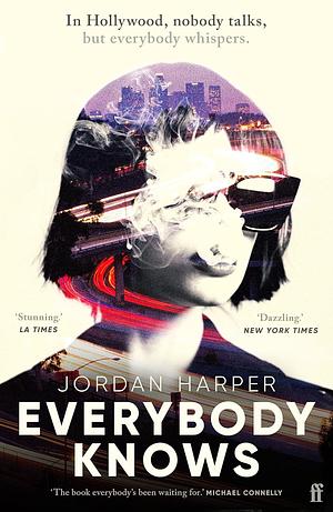 Everybody Knows by Jordan Harper