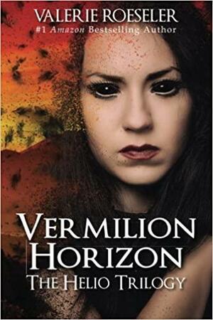 Vermilion Horizon by Valerie Roeseler