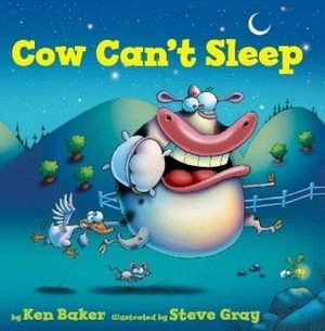 Cow Can't Sleep by Ken Baker