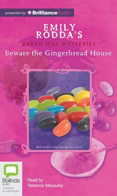 Beware the Gingerbread House by Emily Rodda