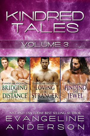 Brides of the Kindred Box Set, Volume 3 by Evangeline Anderson