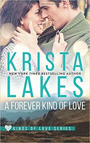 A Forever Kind of Love by Krista Lakes
