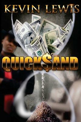 Quick$and by Kevin Lewis