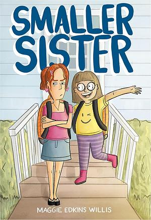 Smaller Sister by Maggie Edkins Willis