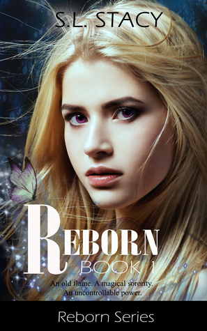 Reborn by S.L. Stacy