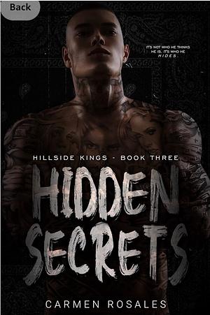 Hidden Secrets by Carmen Rosales