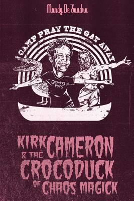 Kirk Cameron & The Crocoduck of Chaos Magick by Mandy De Sandra