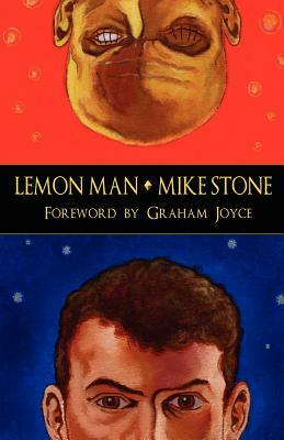 Lemon Man by Mike Stone