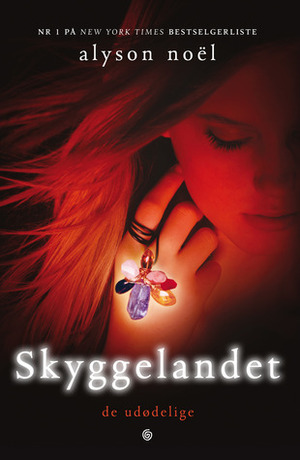 Skyggelandet by Alyson Noël