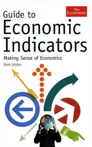 Guide to Economic Indicators: Making Sense of Economics by Bloomberg Press