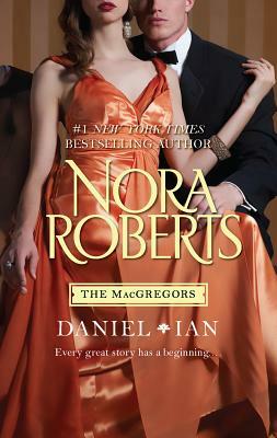 Daniel & Ian: An Anthology by Nora Roberts