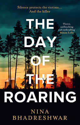 The Day of the Roaring by Nina Bhadreshwar