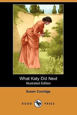 What Katy Did Next by Susan Coolidge