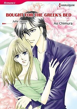 Bought for the Greek's Bed by Ao Chimura, Julia James