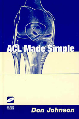 ACL Made Simple [With CDROM] by Don Johnson