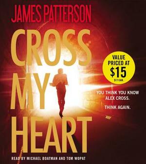 Cross My Heart by James Patterson