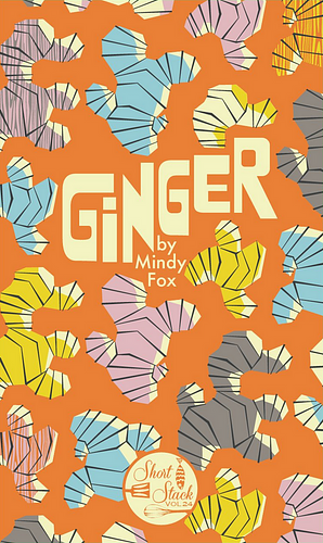 Ginger by Mindy Fox