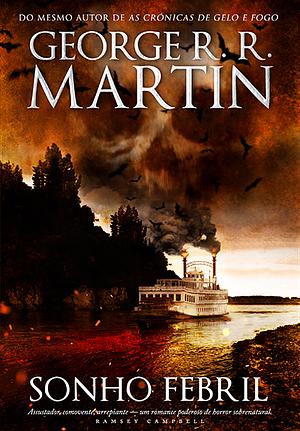 Sonho Febril by George R.R. Martin