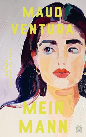 Mein Mann  by Maud Ventura